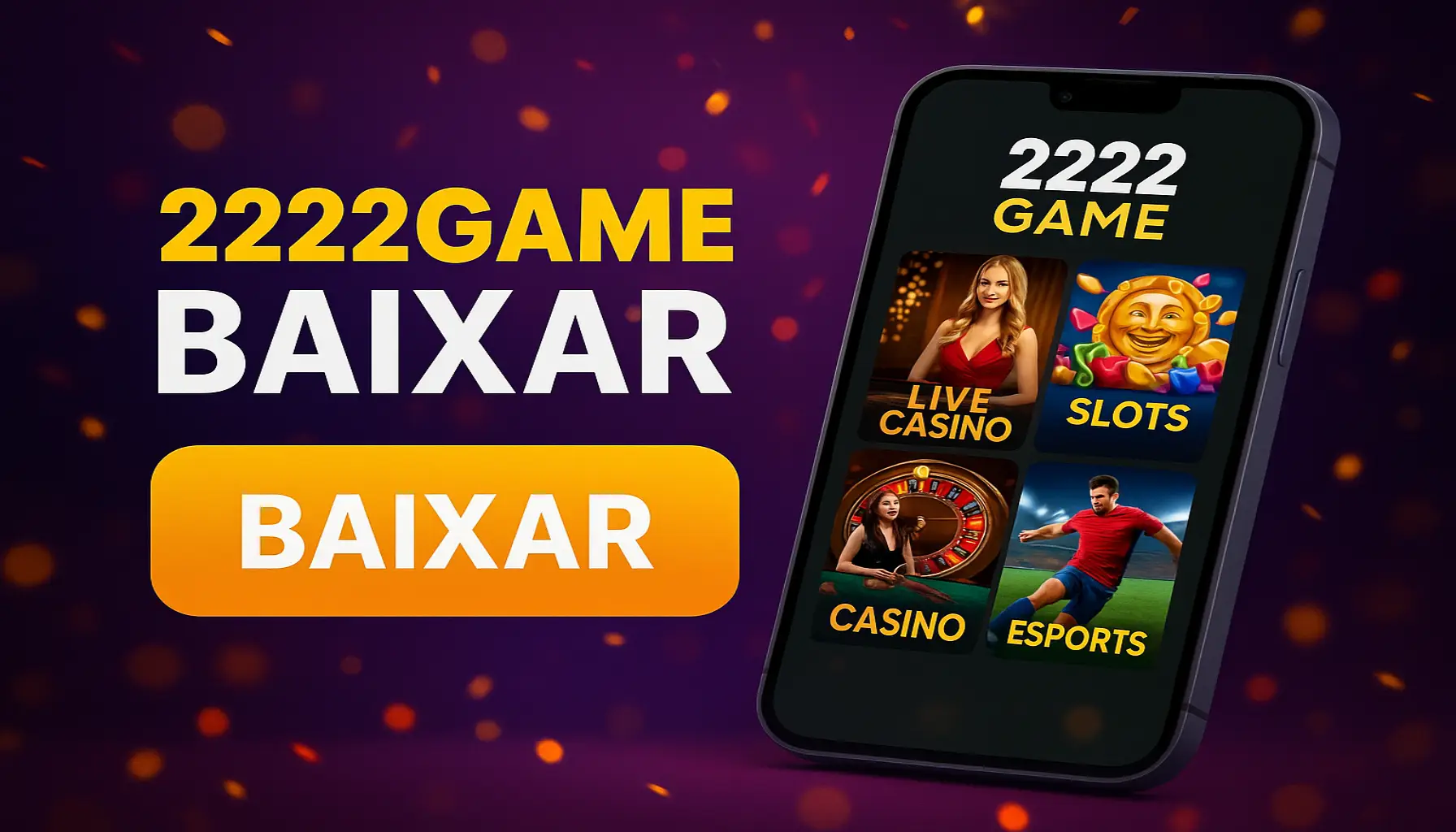 Baixar o 2222GAME Cassino App