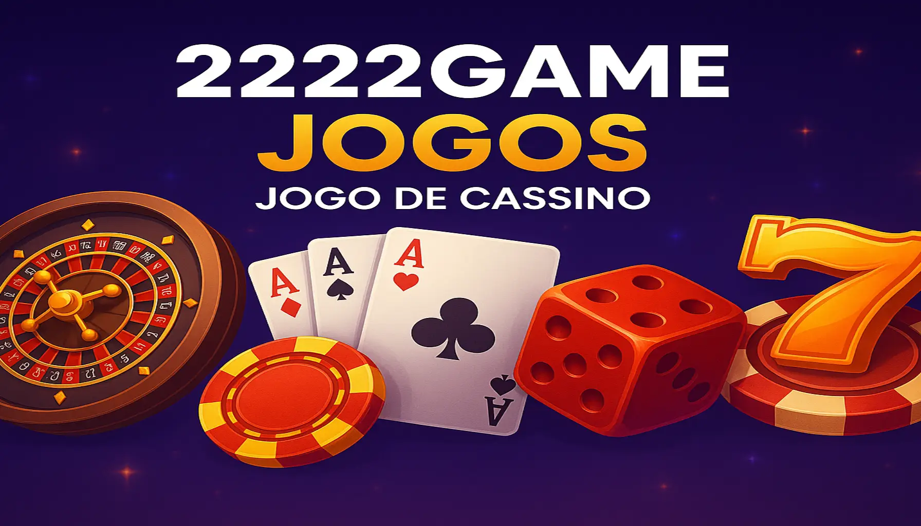 Jogos de cassino online inovadores e emocionantes na 2222GAME